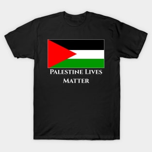 PALESTINE LIVES MATTER T-Shirt